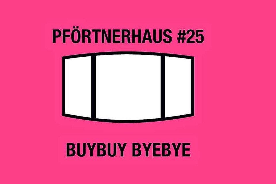 &amp;#8222;Buybuy ByeBye&amp;#8220;: Am Samstag kannst Du im Pförtnerhaus Kunst kaufen. (Foto: Pförtnerhaus)
